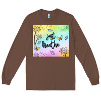 Chestnut just breathe Long Sleeve Tee - MaliasSmallBusiness
