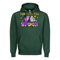 Sports Green too cute too spook Zipper Hoodie - LillyAllenDesigns