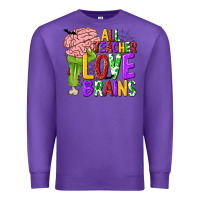 Purple All Teacher Love Brains Premium Sweatshirt - texasbilliewilder