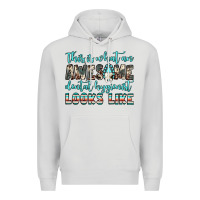 This Is What An Awesome Dental Hygienist Looks Like Premium Hoodie | Teevron