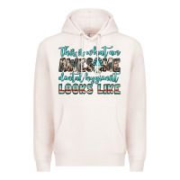 Pale Pink this is what an awesome dental hygienist looks like Premium Hoodie - JahusDesignShop