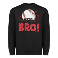 Black that's my bro Heavyweight Sweatshirt - MaliasSmallBusiness