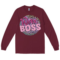 Burgundy wax boss Long Sleeve Tee - MaliasSmallBusiness