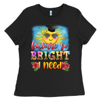 Black future so bright i need Ladies Tee - Zillion Design Studio