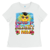 White future so bright i need Ladies Tee - Zillion Design Studio