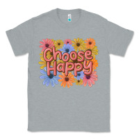 Heather Grey choose happy Classic Tee - MaliasSmallBusiness