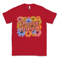 Red choose happy Classic Tee - MaliasSmallBusiness