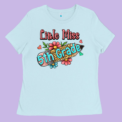Little Miss Fifth Grade Ladies Tee Designed By Ranaportraitstore
