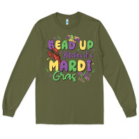 Army Green bead up bitches it's mardi gras Long Sleeve Tee - MaliasSmallBusiness