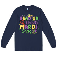 Navy bead up bitches it's mardi gras Long Sleeve Tee - MaliasSmallBusiness