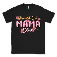 Black stressed out mama club Classic Tee - MaliasSmallBusiness