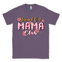 Lavender stressed out mama club Classic Tee - MaliasSmallBusiness