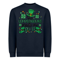 Navy the leprechauns made me do it Heavyweight Sweatshirt - MaliasSmallBusiness