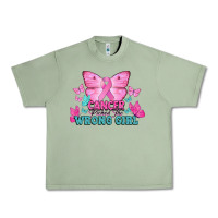 Oil Green cancer picked the wrong girl Urban Heavy Tee - NancyCooperArtShop