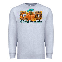 Heather Grey With God All Things Are Possible Premium Sweatshirt - texasbilliewilder