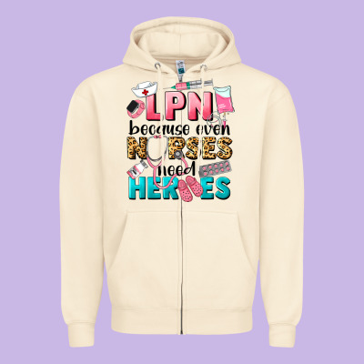 Lpn Because Nurses Need Heroes Zipper Hoodie Designed By Lillyallendesigns