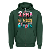 Sports Green lpn because nurses need heroes Zipper Hoodie - LillyAllenDesigns