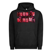 Pigment Black Shut up and kiss me Urban Hoodie - FaDigitalArtStudio