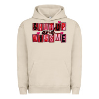 Pigment French Oak Shut up and kiss me Urban Hoodie - FaDigitalArtStudio