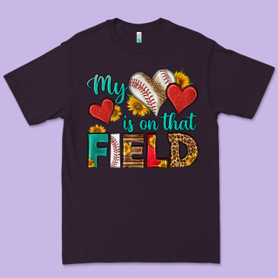 My Heart Is On That Field Baseball Premium Tee Designed By Hra Design Shop