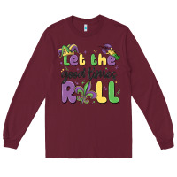 Let The Good Times Roll Long Sleeve Tee | Teevron