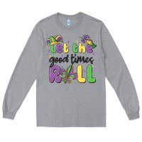 Heather Grey let the good times roll Long Sleeve Tee - MaliasSmallBusiness