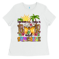 White the only b.s. i need is beer and sunshine Ladies Tee - Zillion Design Studio