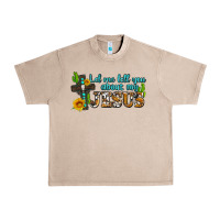 French Oak let me tell you about my jesus Urban Heavy Tee - AdoDesignShop
