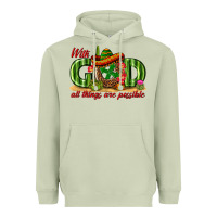 Matcha With God All Things Are Possible Mexico Heavyweight Hoodie - texasbilliewilder