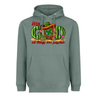 Sage With God All Things Are Possible Mexico Heavyweight Hoodie - texasbilliewilder