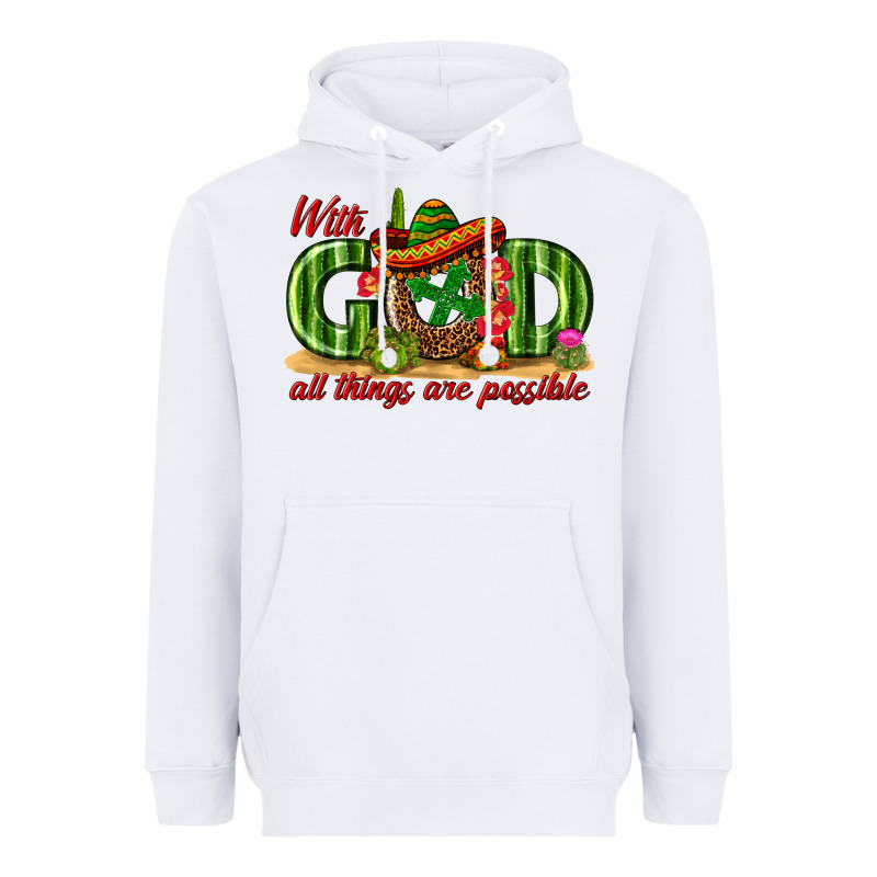 With God All Things Are Possible Mexico Heavyweight Hoodie by texasbilliewilder | Teevron