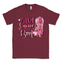 Burgundy give cancer the boot Classic Tee - MaliasSmallBusiness