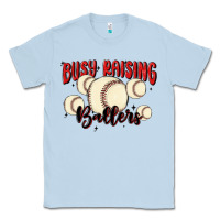 Dusty Blue busy raising ballers Classic Tee - MaliasSmallBusiness