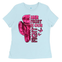 Baby Blue Her Fight Is Our Fight Cancer Ladies Tee - texasbilliewilder