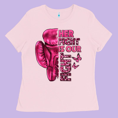 Her Fight Is Our Fight Cancer Ladies Tee Designed By Texasbilliewilder