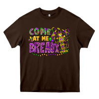 Chocolate Brown come at me breaux Heavy Core Tee - FaDigitalArtStudio