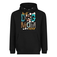 Black Best Dog Mom Ever Heavyweight Hoodie - texasbilliewilder