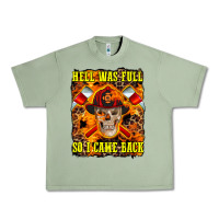 Oil Green Western Hell Was Full So I Came Back Urban Heavy Tee - LillyAllenDesigns