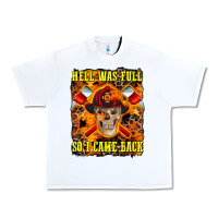 White Western Hell Was Full So I Came Back Urban Heavy Tee - LillyAllenDesigns