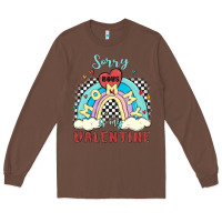 Chestnut sorry boys mommy is valentine Long Sleeve Tee - MaliasSmallBusiness