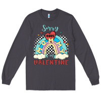 Sorry Boys Mommy Is Valentine Long Sleeve Tee | Teevron