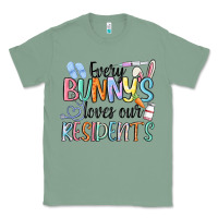Sage every bunny loves our residents Classic Tee - MaliasSmallBusiness
