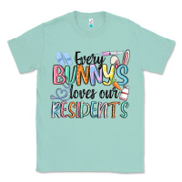 Seafoam every bunny loves our residents Classic Tee - MaliasSmallBusiness