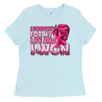 Baby Blue I Fought For My Life and I Won Breast Cancer Ladies Tee - texasbilliewilder