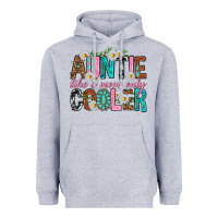 Heather Grey Auntie Like a Mom Only Cooler Heavyweight Hoodie - texasbilliewilder