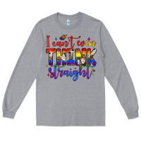 Heather Grey i can't even think straight Long Sleeve Tee - JahusDesignShop