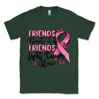 Sports Green friends dont let friends fight cancer alone Classic Tee - MaliasSmallBusiness