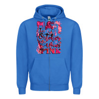 True Royal in october we wear pink Zipper Hoodie - LillyAllenDesigns