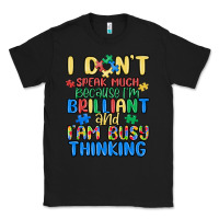 Black dont speak much because im brilliant Classic Tee - MaliasSmallBusiness