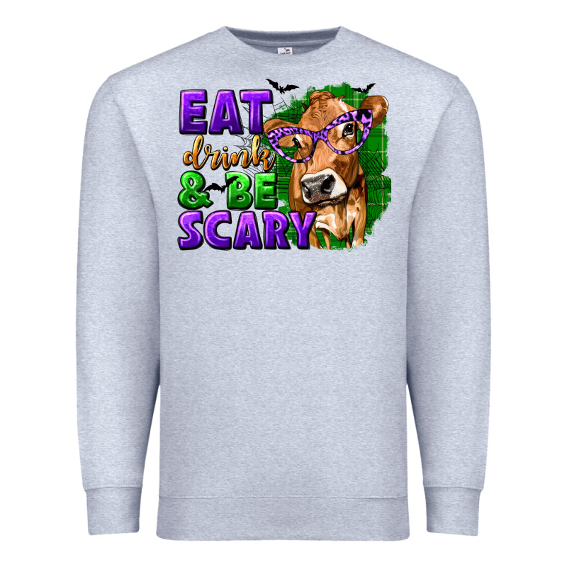 Eat Drink And Be Scary With Halloween Premium Sweatshirt by texasbilliewilder | Teevron
